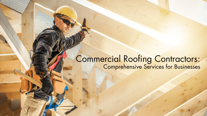 Commercial Roofing Contractors: Comprehensive Services for Businesses
