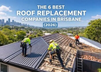 Best Roof Replacement Brisbane (2026) | Top 6 Companies